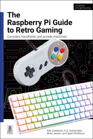Zwetsloot, Rob / Orphanides, K. G. et al. The Raspberry Pi Guide to Retro Gaming - Consoles, handhelds, and arcade machines. Raspberry Pi Press, 2026.