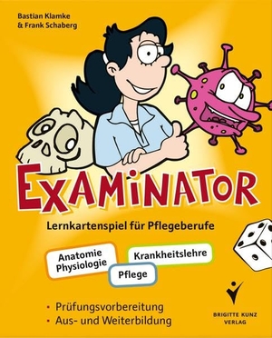 Klamke, Bastian / Frank Schaberg. Examinator - Lernkartenspiel für Pflegeberufe. Prüfungsvorbereitung. Aus- und Weiterbildung. Schlütersche Verlag, 2013.