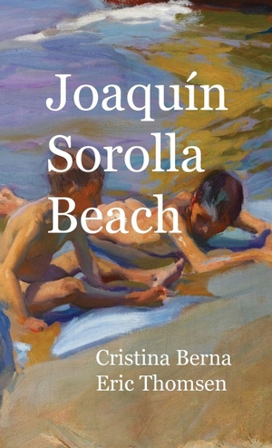 Berna, Cristina / Eric Thomsen. Joaquín Sorolla Beach. Missys Clan, 2026.