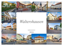 Waltershausen Impressionen (Wandkalender 2024 DIN A3 quer), CALVENDO Monatskalender