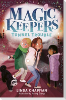 Magic Keepers: Tunnel Trouble