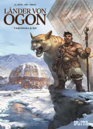 Istin, Jean-Luc. Länder von Ogon. Band 9 - Sundiaka (1/2). Splitter Verlag, 2026.