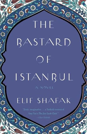 Shafak, Elif. The Bastard of Istanbul. Penguin Publishing Group, 2008.