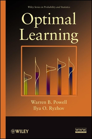 Powell / Ryzhov. Optimal Learning. John Wiley & Sons, 2012.
