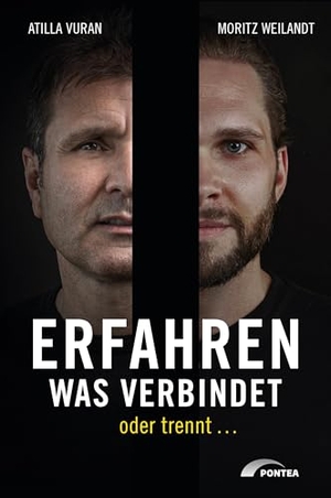 Vuran, Atilla / Moritz Weilandt. Erfahren, was verbindet - oder trennt .... GABAL Verlag GmbH, 2025.