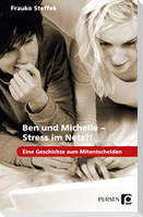 Ben und Michelle - Stress im Netz?!