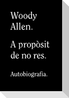 A propòsit de no res