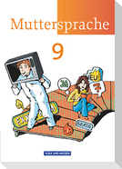 Muttersprache 9. Schuljahr Schülerbuch. Östliche Bundesländer und Berlin