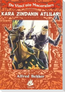 Kara Zindanin Atlilari