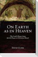 On Earth as in Heaven