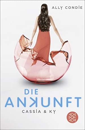 Condie, Ally. Cassia & Ky ¿ Die Ankunft. S. Fischer Verlag, 2014.