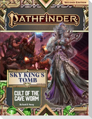 Pathfinder Adventure Path: Cult of the Cave Worm (Sky King's Tomb 2 of 3) (P2)