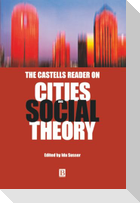 Castells Reader Cities Social Theory