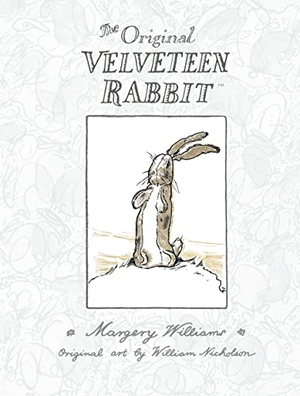 Williams, Margery. VELVETEEN RABBIT HB. Harper Collins Publishers - UK Wholesale Acct, 2017.