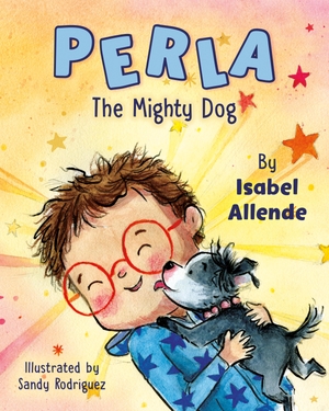 Allende, Isabel. Perla The Mighty Dog. Penguin LLC  US, 2024.