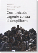 Comunicado urgente contra el despilfarro