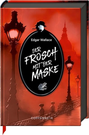 Wallace, Edgar. Der Frosch mit der Maske. Coppenrath, 2026.