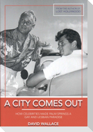 A City Comes Out
