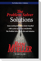 The Problem Solver