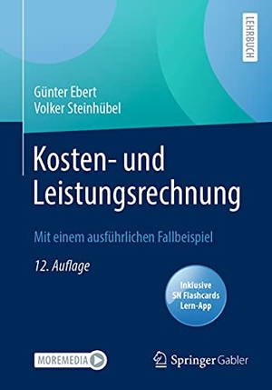 Steinhübel, Volker / Günter Ebert. Kosten- und Leistungsrechnung - Mit einem ausführlichen Fallbeispiel. Springer Fachmedien Wiesbaden, 2021.