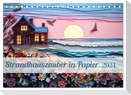 Strandhauszauber aus Papier (Tischkalender 2024 DIN A5 quer), CALVENDO Monatskalender