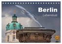 Berlin - Lebenslust (Tischkalender 2024 DIN A5 quer), CALVENDO Monatskalender