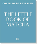 The Little Book of Matcha