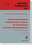 Informationsbedarfsermittlung und -analyse für den Entwurf von Informationssystemen