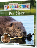 Meine große Tierbibliothek: Der Biber