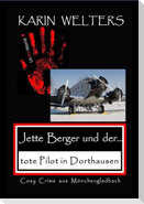 Jette Berger und der tote Pilot in Dorthausen