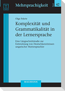 Komplexität und Grammatikalität in der Lernersprache