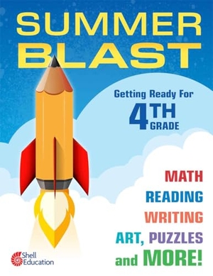 Conklin, Wendy. Summer Blast: Getting Ready for Fourth Grade. Shell Education Pub, 2016.