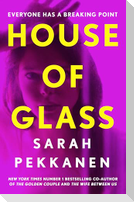 House of Glass