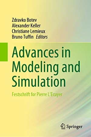 Botev, Zdravko / Bruno Tuffin et al (Hrsg.). Advances in Modeling and Simulation - Festschrift for Pierre L'Ecuyer. Springer International Publishing, 2022.