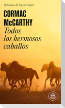 Todos Los Hermosos Caballos / All the Pretty Horses