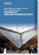 Handbuch Freizeitwissenschaft