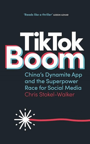 Stokel-Walker, Chris. TikTok Boom - The Inside Story of the World's Favourite App. Canbury Press, 2021.