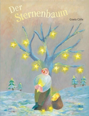 Cölle, Gisela. Der Sternenbaum. NordSüd Verlag AG, 2020.