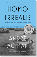 Homo Irrealis