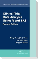Clinical Trial Data Analysis Using R and SAS