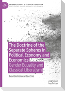 The Doctrine of the Separate Spheres in Political Economy and Economics