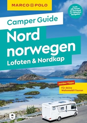 Müller, Martin. MARCO POLO Camper Guide Nordnorwegen: Lofoten & Nordkap - Insider-Tipps für deine Wohnmobil-Touren. Mairdumont, 2025.