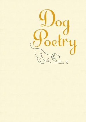 Browning, Elizabeth Barrett / Dickinson, Emily et al. Dog Poetry. Arcturus Publishing Ltd, 2026.