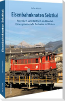 Eisenbahnknoten Selzthal