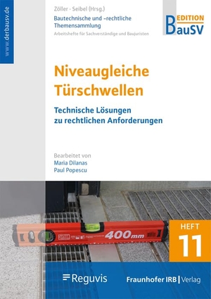 Dilanas, Maria. Niveaugleiche Türschwellen und Übergänge - Technische Lösungen zu rechtlichen Anforderungen. Fraunhofer Irb Stuttgart, 2026.