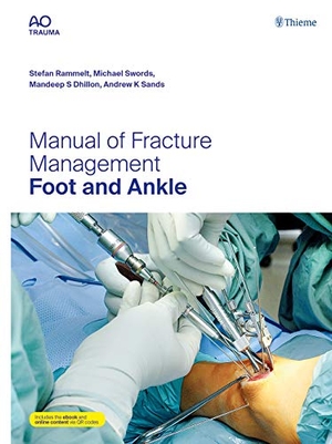 Rammelt, Stefan / Michael P. Swords et al (Hrsg.). Manual of Fracture Management - Foot and Ankle. Georg Thieme Verlag, 2019.