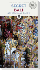 Secret Bali - An Unusual Guide