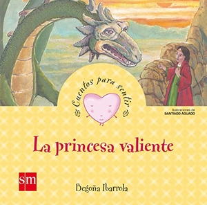 Ibarrola López De Davalillo, Begoña / Begoña Ibarrola de Dávila. La princesa valiente. Fundación Santa María-Ediciones SM, 2013.