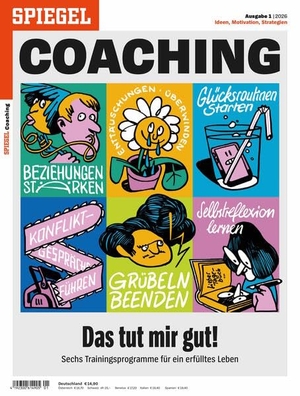 SPIEGEL-Verlag Rudolf Augstein GmbH & Co. KG (Hrsg.). Das tut mir gut! - SPIEGEL COACHING. SPIEGEL-Verlag, 2026.