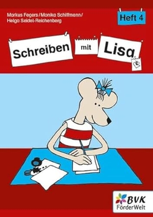 Fegers, Markus / Schiffmann, Monika et al. Schreiben mit Lisa - Heft 4. Buch Verlag Kempen, 2024.